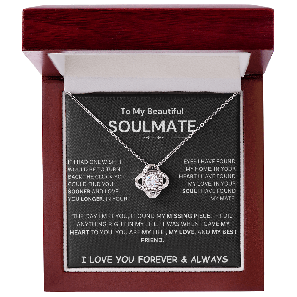 To My Beautiful Soulmate | If I Had One Wish (The Love Knot Necklace)