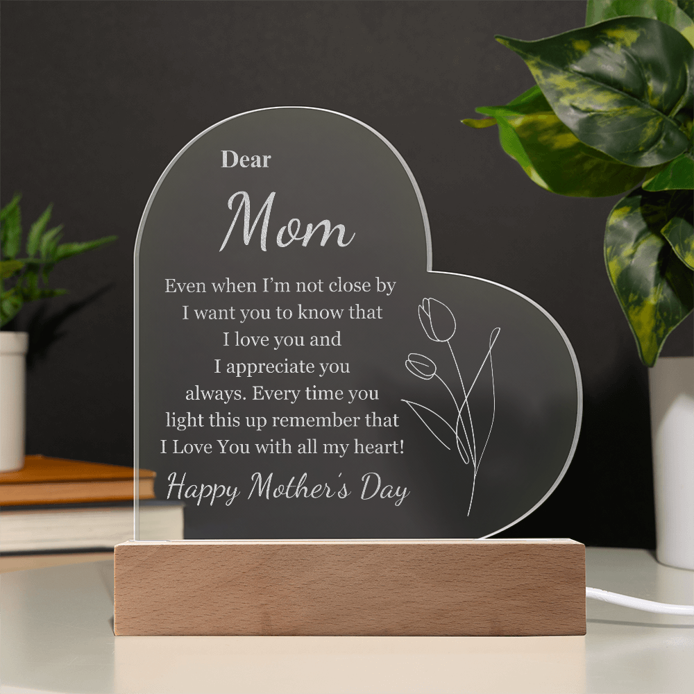 Happy Mother's Day l Dear Mom l Acrylic l Engraved l LED