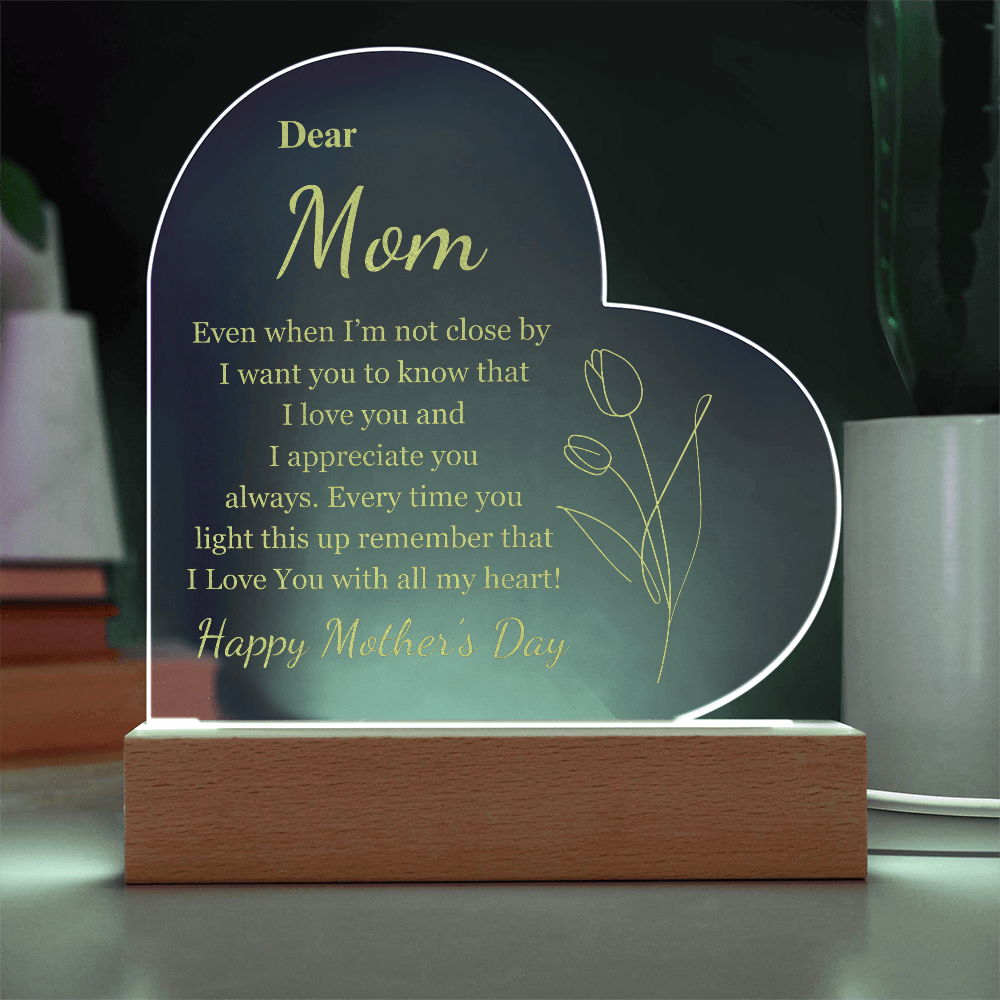 Happy Mother's Day l Dear Mom l Acrylic l Engraved l LED