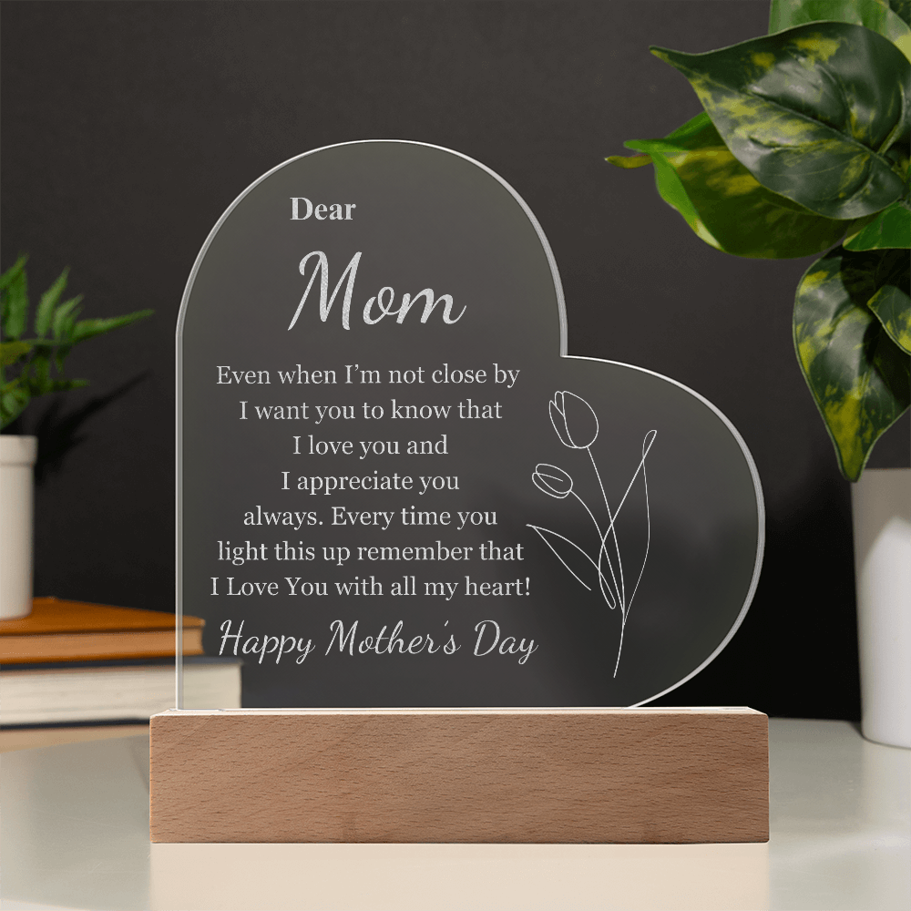 Happy Mother's Day l Dear Mom l Acrylic l Engraved l LED