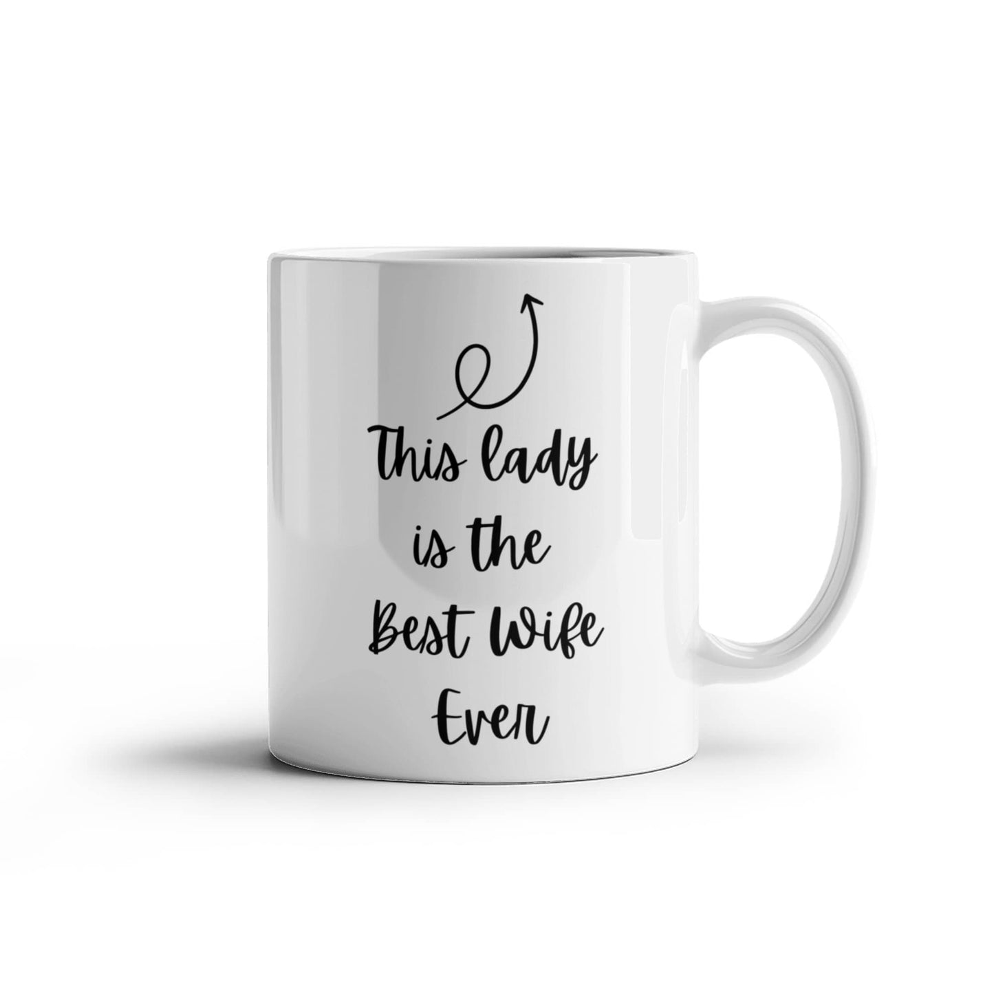 Best Wife Ever l White Mug