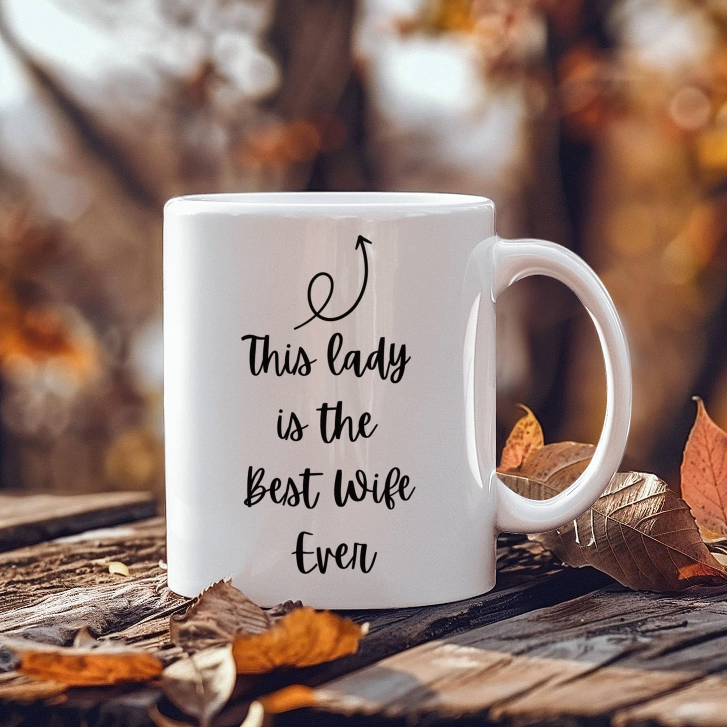 Best Wife Ever l White Mug