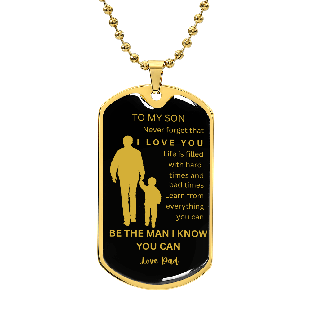 To My Son | Learn From Everything You Can