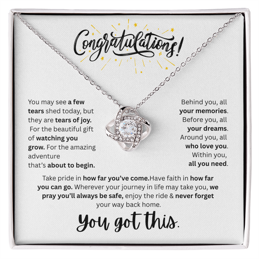 Graduation Gift l You Got This l Love Knot Necklace
